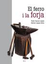 FERRO I LA FORJA, EL | 9788418096068 | GARCÍA LÓPEZ, RUTH/LÓPEZ SILVA, HÉCTOR