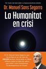 HUMANITAT EN CRISI, LA | 9788466435475 | DR. MANUEL SANS SEGARRA