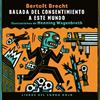 BALADA DEL CONSENTIMIENTO A ESTE MUNDO | 9788494247385 | BRECHT, BERTOLT/ WAGENBRETH, HENNING