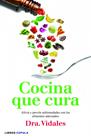 COCINA QUE CURA | 9788448005696 | VIDALES
