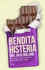 BENDITA HISTERIA | 9788425353468 | HOLLAND, JULIE