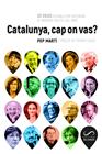 CATALUNYA, CAP ON VAS? | 9788417611026 | MARTI, PEP