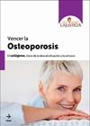 VENCER LA OSTEOPOROSIS | 9788441427020 | LAJUSTICIA BERGASA, ANA MARÍA