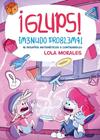 ¡GLUPS! ¡MENUDO PROBLEMA! | 9788413617824 | MORALES, LOLA