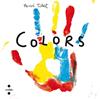 COLORS | 9788466134989 | TULLET, HERVÉ