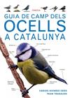 GUIA DE CAMP DELS OCELLS A CATALUNYA | 9788428216562 | ALVAREZ-CROS, CARLOS/ TRABALON, FRAN