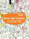 ARTE DEL CÓMIC. LOS CUADERNOS INÉDITOS DE LOS GRANDES ARTISTAS | 9788497858694 | HELLEN, STEVEN