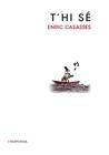 T'HI SÉ | 9788415835189 | CASASSES, ENRIC