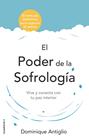 PODER DE LA SOFROLOGÍA, EL | 9788417305734 | ANTIGLIO, DOMINIQUE