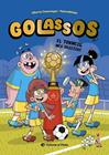GOLASSOS 02. EL TORNEIG MÉS DESITJAT | 9788419912442 | CASAMAYOR, ALBERTO