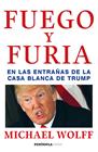 FUEGO Y FURIA | 9788499426938 | WOLFF, MICHAEL