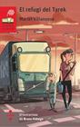 REFUGI DEL TAREK, EL | 9788466145336 | VILLANUEVA I PERARNAU, MURIEL