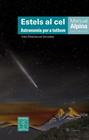 ESTELS AL CEL. ASTRONOMIA PER A TOTHOM | 9788470111853 | VARIOS AUTORES