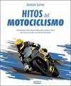101 HITOS MOTOCICLISMO | 9788491589839 | CUERVO, GUSTAVO
