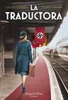 TRADUCTORA, LA | 9788491396482 | GIL ROMERO, JOSE/IRISARRI, GORETTI