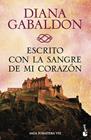 ESCRITO CON LA SANGRE DE MI CORAZÓN. SAGA FORASTERA VIII | 9788408150497 | GABALDON, DIANA