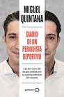 DIARIO DE UN PERIODISTA DEPORTIVO | 9788408291985 | QUINTANA ALARCÓN, MIGUEL