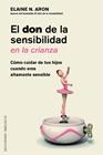 DON DE LA SENSIBILIDAD EN LA CRIANZA, EL | 9788491117865 | ARON, ELAINE