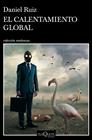 CALENTAMIENTO GLOBAL, EL | 9788490667415 | RUIZ, DANIEL