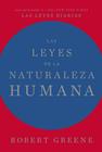 LEYES DE LA NATURALEZA HUMANA, LAS | 9788417963996 | GREENE, ROBERT