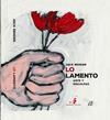 LO LAMENTO | 9788419693488 | BENDER, JACK