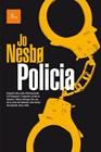 POLICIA | 9788475886114 | JO NESBO