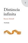DISTANCIA INFINITA | 9788412501209 | ALMIRALL, RAMON