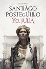 YO, JULIA | 9788408234494 | POSTEGUILLO, SANTIAGO
