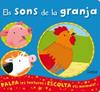 SONS DE LA GRANJA, ELS | 9788498257175 | CATERPILLAR BOOKS LTD.