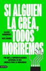 SI ALGUIEN LA CREA, TODOS MORIREMOS | 9788423369348 | YUDKOWSKY, ELIEZER/SOARES, NATE