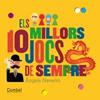 10 MILLORS JOCS DE SEMPRE, ELS | 9788498257786 | NAVARRO SIMON, ÀNGELS