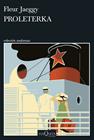 PROLETERKA | 9788411076463 | JAEGGY, FLEUR