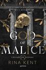 LEGADO DE DIOSES 1. GOD OF MALICE  | 9788410050105 | KENT, RINA