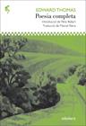 POESIA COMPLETA-EDWARD THOMAS | 9788416948215 | THOMAS, EDWARD