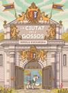 CIUTAT DELS GOSSOS, LA | 9788466154109 | KUCHARSKA, NIKOLA