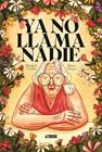 YA NO LLAMA NADIE | 9791387927417 | CASILLAS, ELISABETH