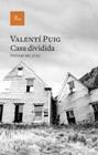 CASA DIVIDIDA | 9788419657008 | PUIG, VALENTÍ