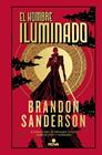 HOMBRE ILUMINADO, EL/  (NOVELA SECRETA 4) | 9788419260123 | SANDERSON, BRANDON