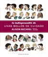 LO INDISPENSABLE DE UNAS LESBIANAS DE CUIDADO | 9788439729310 | BECHDEL,ALISON