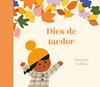 DIES DE TARDOR  | 9788419262974 | TRUKHAN, EKATERINA