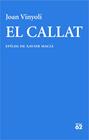 CALLAT, EL | 9788429782714 | VINYOLI, JOAN