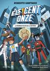 ELS CENT ONZE 02. LA PRIMERA PILOTA DE LA HISTÒRIA | 9791387783471 | SANTIAGO, ROBERTO/SANTOS MOLINA, EDUARDO DE LOS