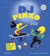 DJ PINXO. LLIBRE MUSICAL | 9788413899565 | LE HUCHE, MAGALI