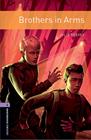 BROTHERS IN ARMS/ OXFORD BOOKWORMS.4 | 9780194625326 | REEVES, JULIE