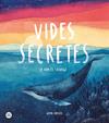 VIDES SECRETES | 9788491379638 | CAPDEVILA, GEMMA