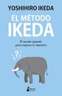 EL MÉTODO IKEDA | 9788416788439 | IKEDA, YOSHIHIRO