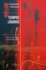 TIEMPOS LIQUIDOS | 9788411070744 | BAUMAN, ZYGMUNT