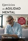 EJERCICIOS DE AGILIDAD MENTAL | 9788410451759 | OLIVAR NOGUERA, IGNACIO