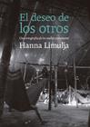 DESEO DE LOS OTROS, EL | 9788410476561 | LIMULJA, HANNA