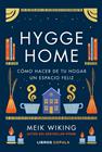 HYGGE HOME | 9788448029913 | WIKING, MEIK